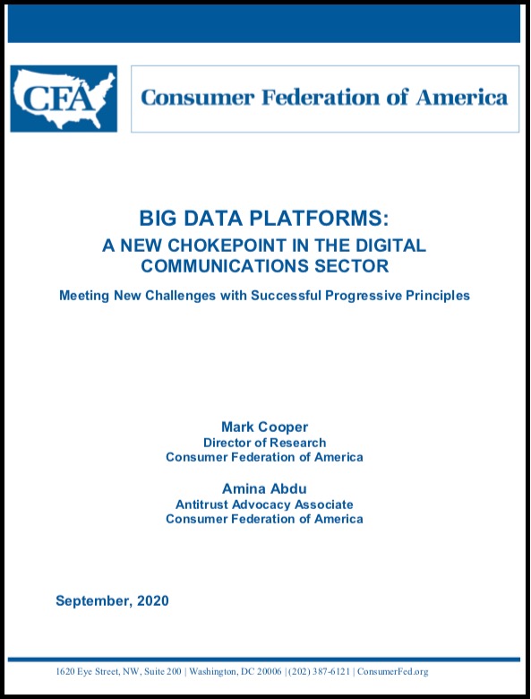 Big Date Platforms-Chokepoint in Digital Communications By Consumer Federation of America